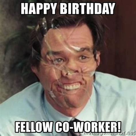 hapy birthday meme|happy birthday funny meme for coworker.